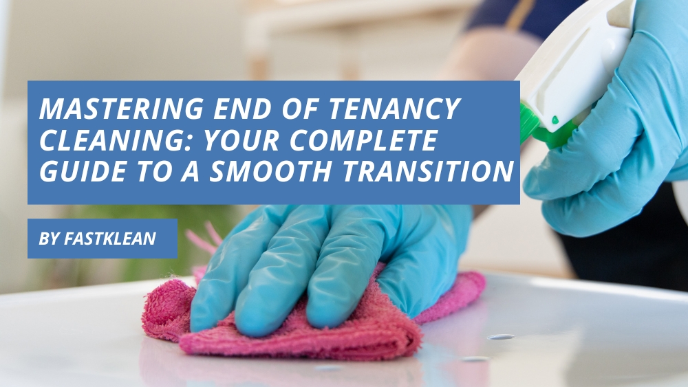 End Of Tenancy Cleaning